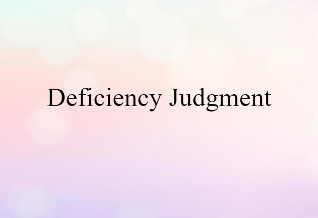 deficiency judgment