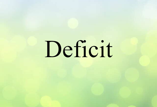 deficit