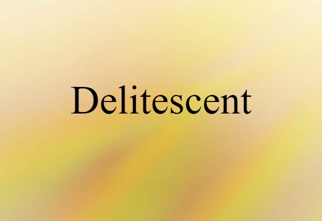 delitescent