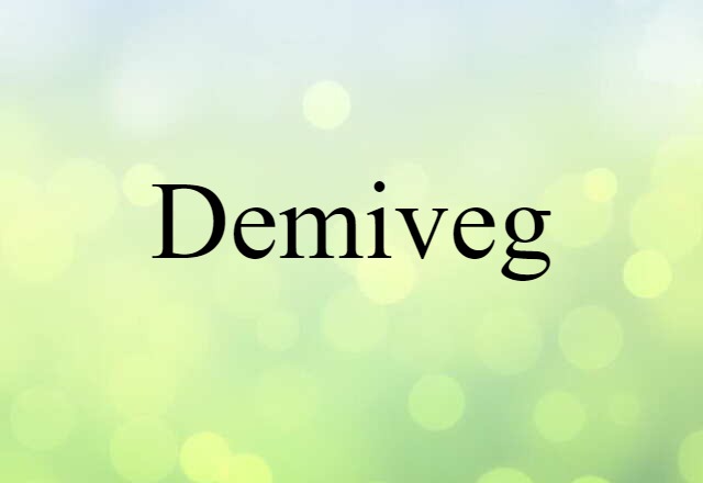 demiveg