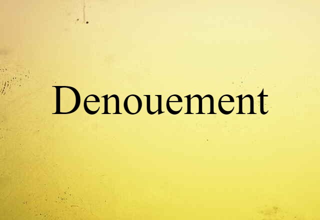 denouement