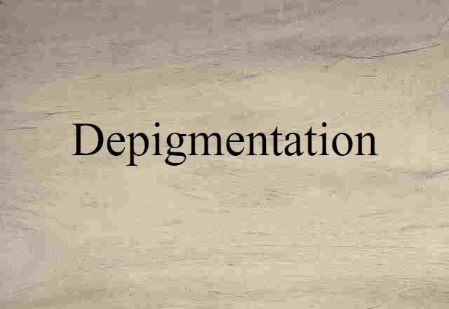 depigmentation