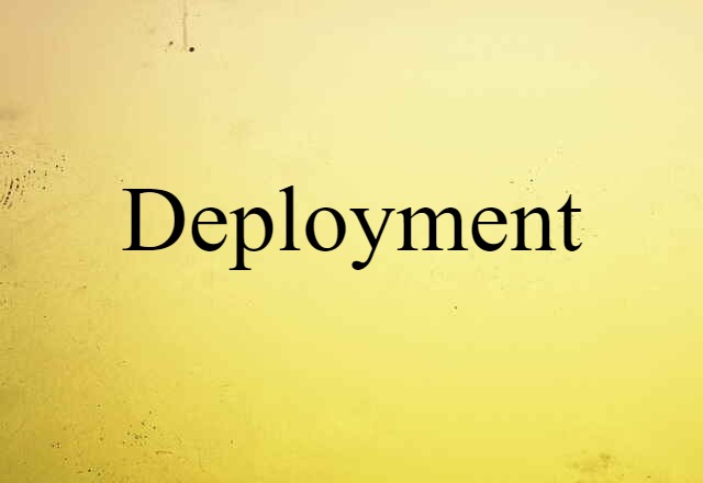 deployment