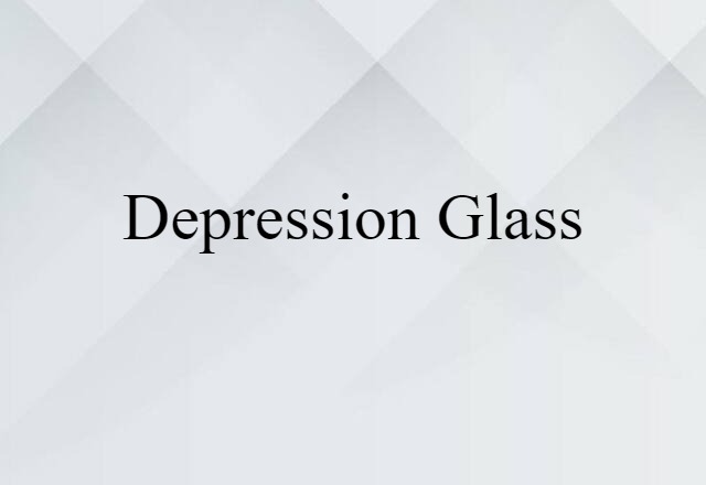 Depression glass