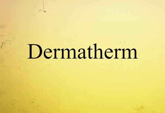 dermatherm