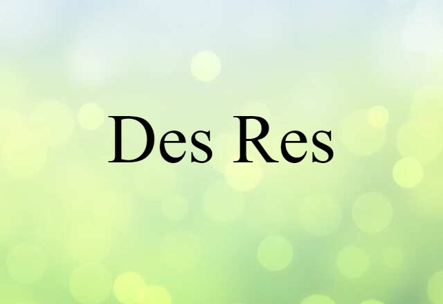 des res