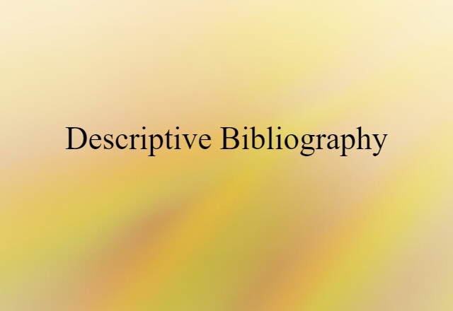 descriptive bibliography