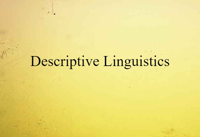 descriptive linguistics