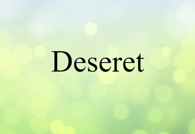 Deseret