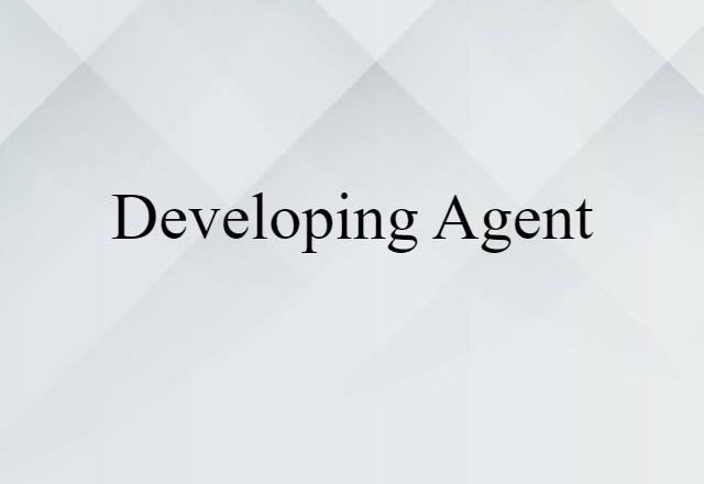 developing agent