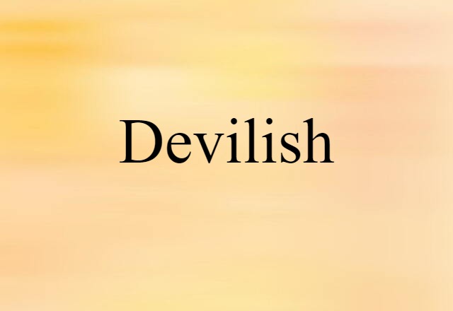 devilish