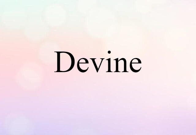 devine