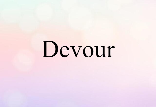 devour