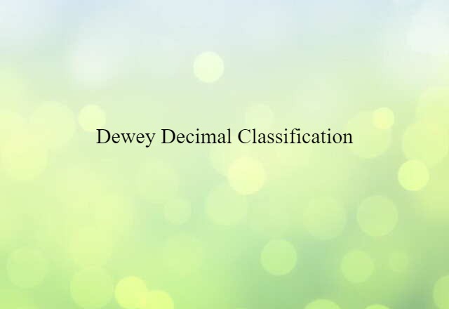 Dewey decimal classification