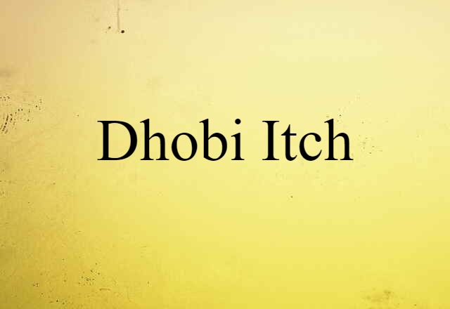 dhobi itch