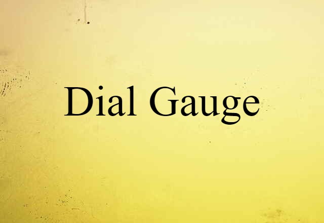 dial gauge