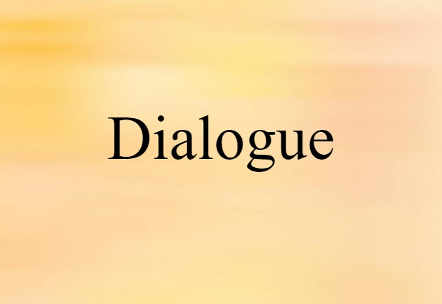 dialogue