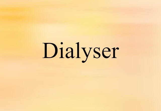 dialyser