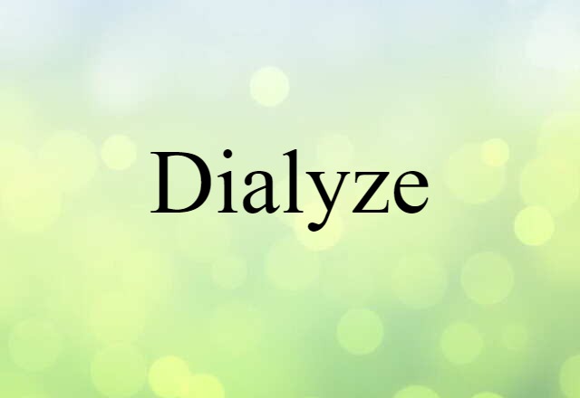 dialyze