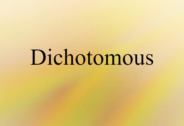 dichotomous