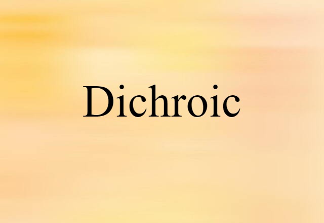 dichroic