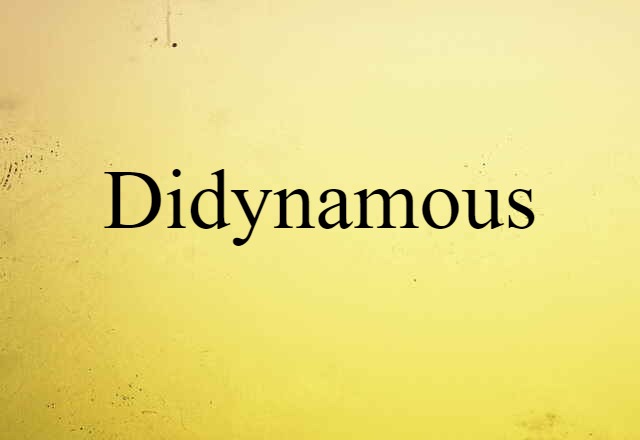 didynamous