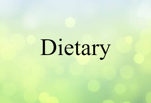 dietary