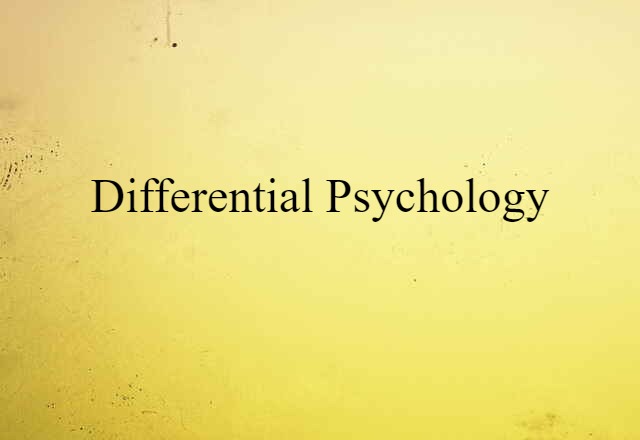 differential psychology