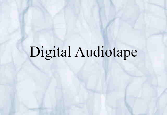 digital audiotape