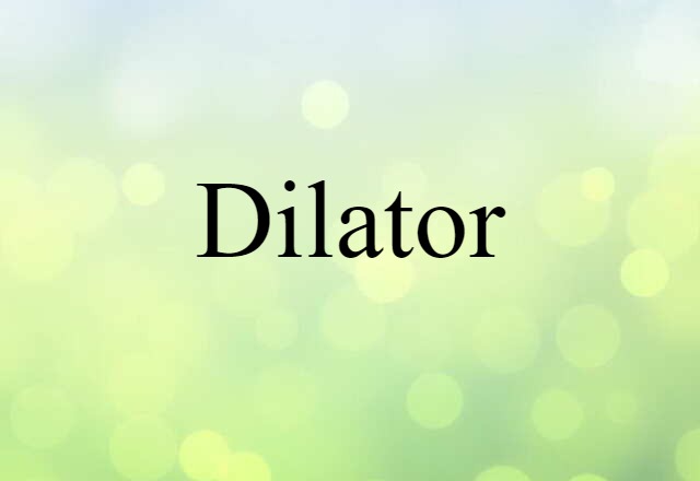 dilator