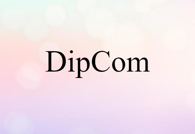 DipCom