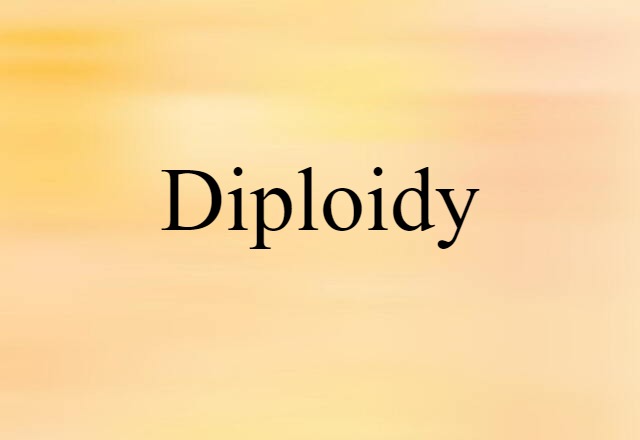 diploidy