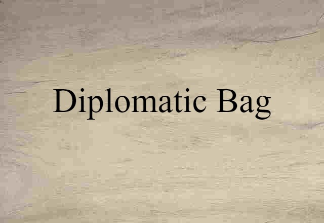 diplomatic bag