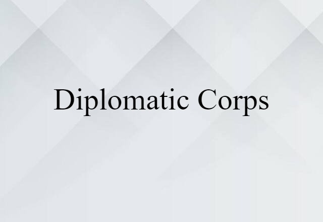 diplomatic corps