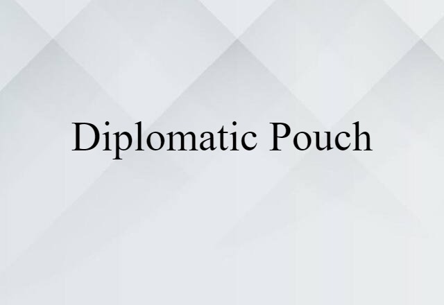 diplomatic pouch