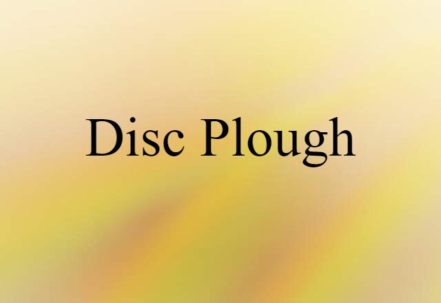 disc plough