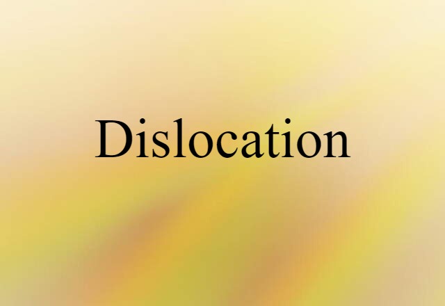 dislocation