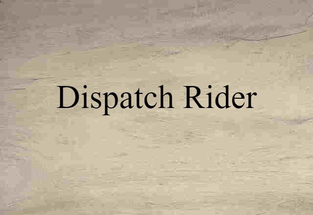 dispatch rider