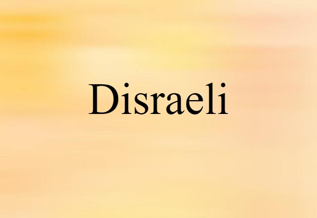 Disraeli