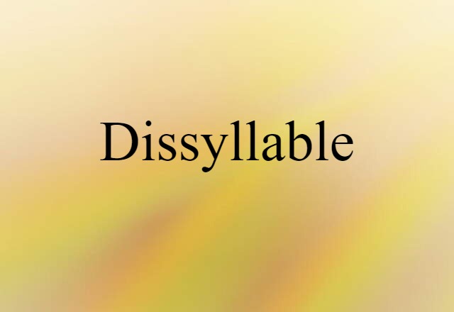 dissyllable