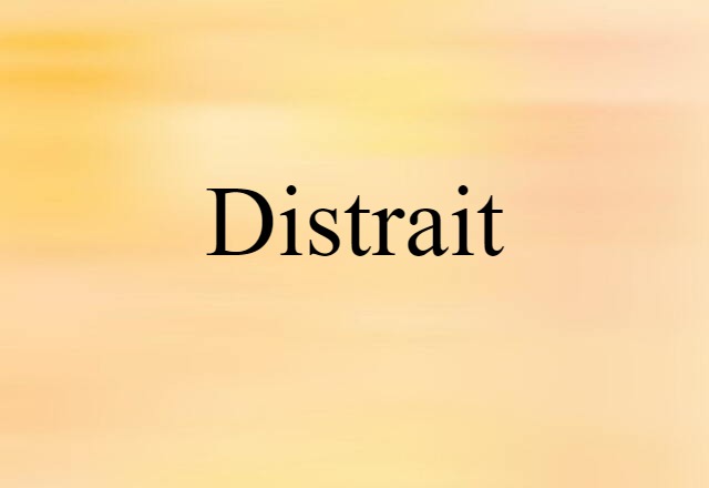 distrait