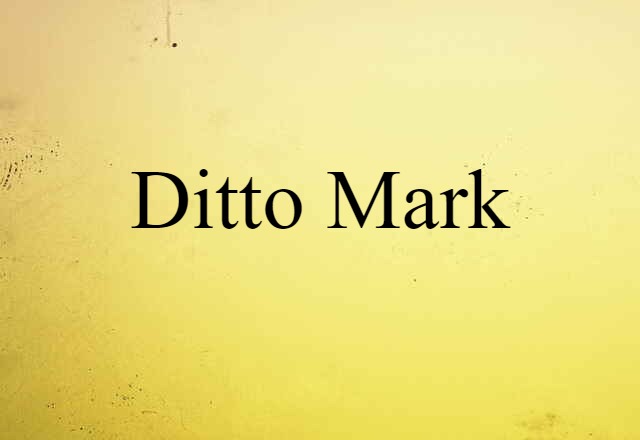 ditto mark