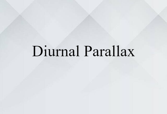 diurnal parallax