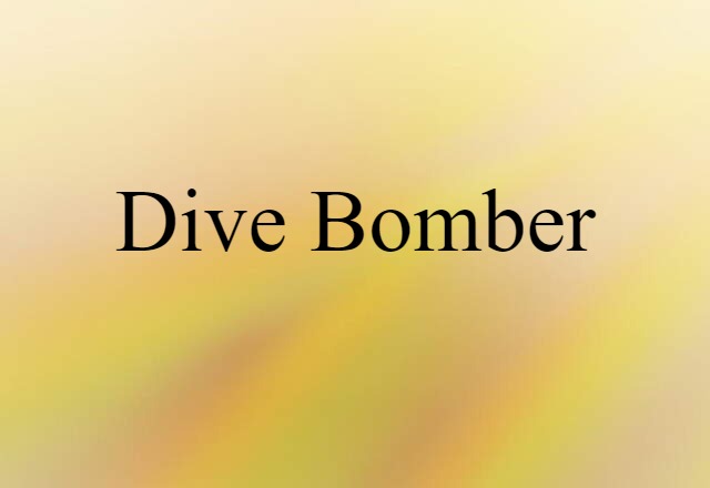 dive bomber