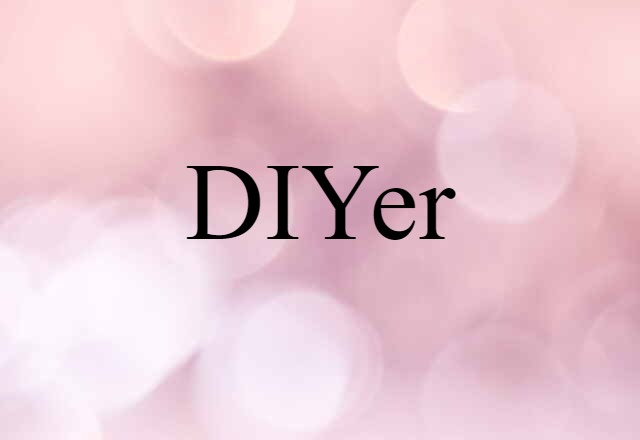 DIYer