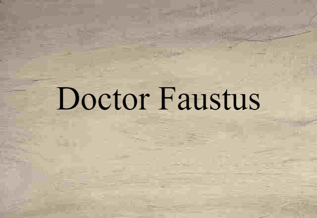 Doctor Faustus