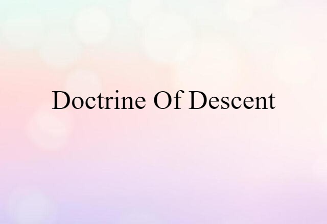 doctrine of descent