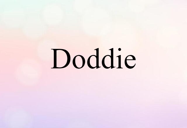 Doddie (noun) Definition, Meaning & Examples