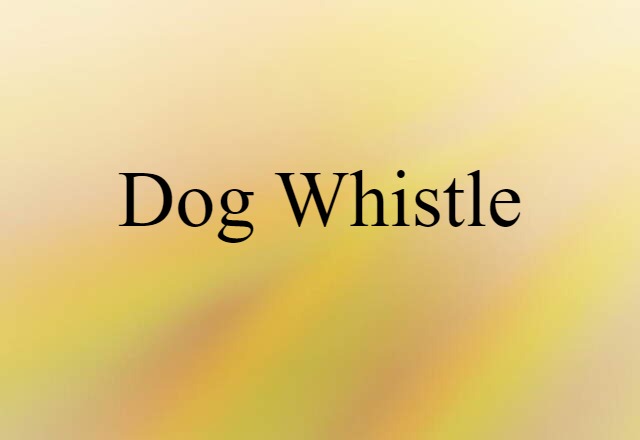 dog whistle