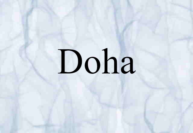 Doha (noun) Definition, Meaning & Examples